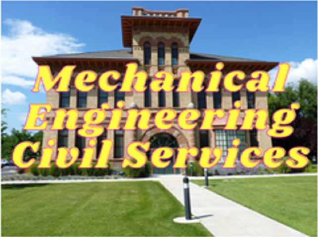Mechanical Engineering - Civil Services